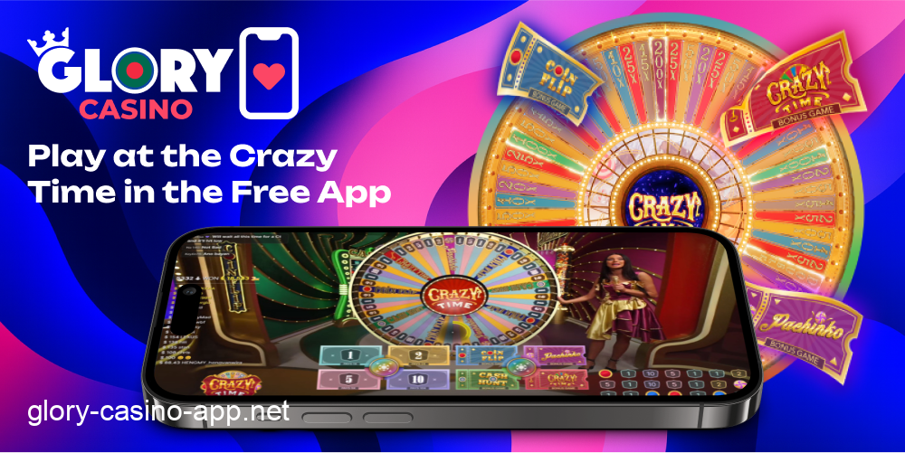 Glory Casino Crazy Time play app